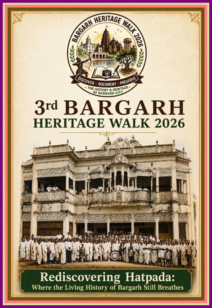 Bargarh Heritage Walks — Walk #3 poster 2