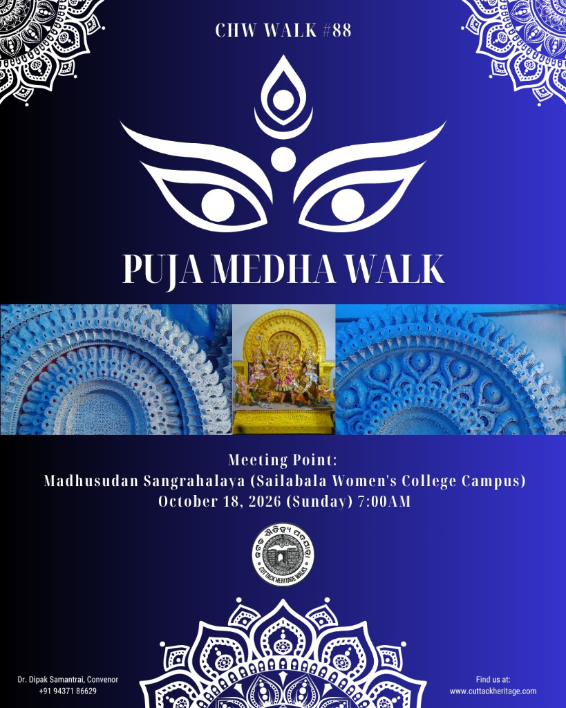 Cuttack Heritage Walks — Walk #88 poster