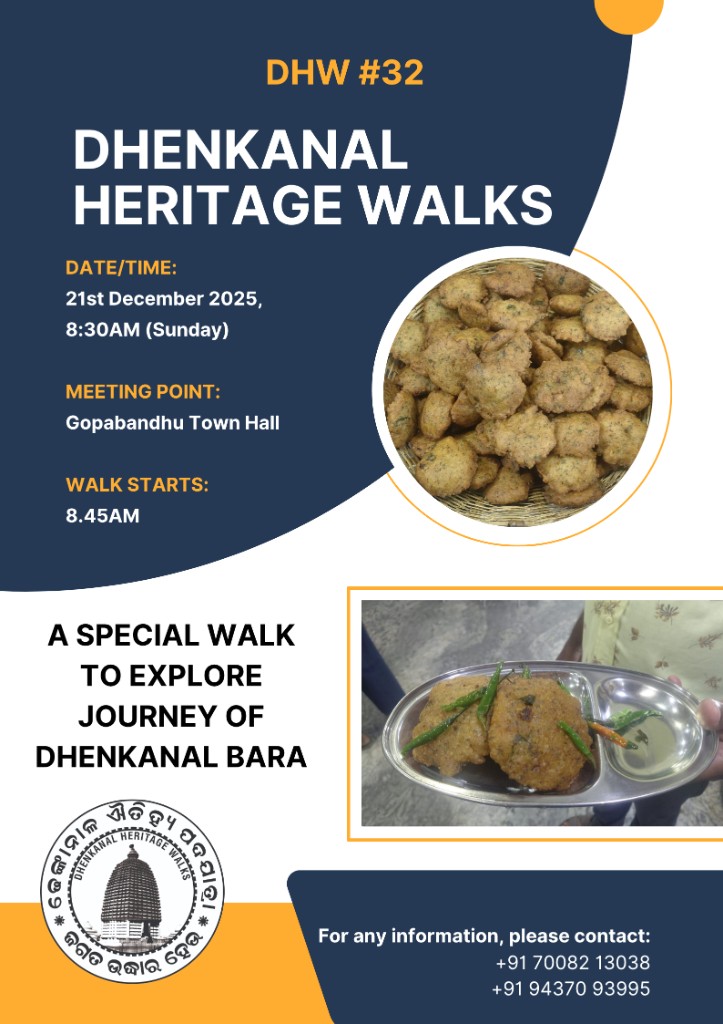 Dhenkanal Heritage Walks — Walk #32